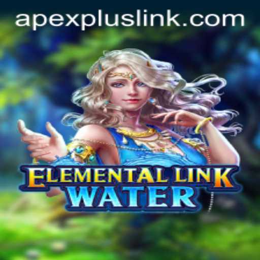 Dive Into the Adventure of ElementalLinkWater: A Unique Gaming Experience