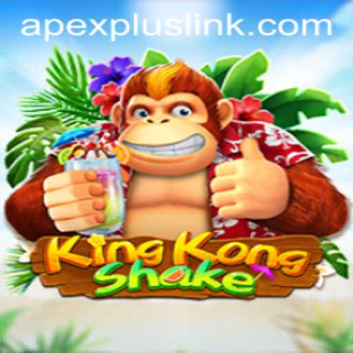 Unveiling the Thrill: KingKongShake and the Rise of APEXPLUS